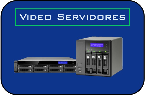 Video Servidores